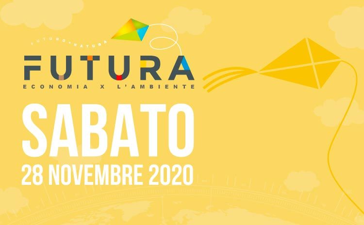  Siamo pronti per la seconda giornata di FUTURA. ECONOMIA X L’AMBIENTE.