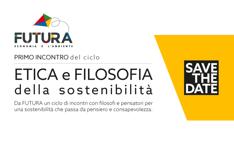 Ciclo di Incontri: Etica e filosofia della sostenibilità