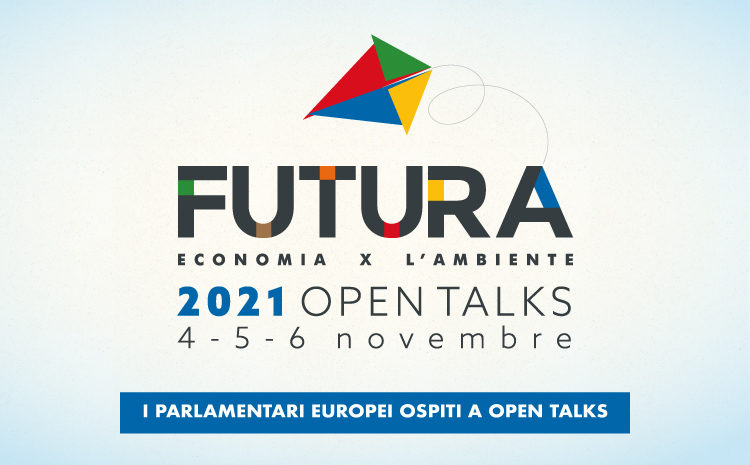  I Parlamentari Europei ospiti a  FUTURA – 2021 OPEN TALKS